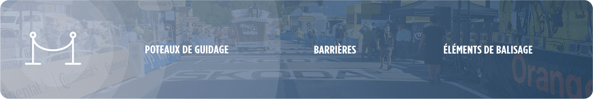 Balisage - Sécurité Balisage - Sécurité