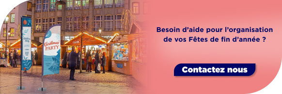 Contactez nous pour l'organisation de vos fêtes de fin d'année